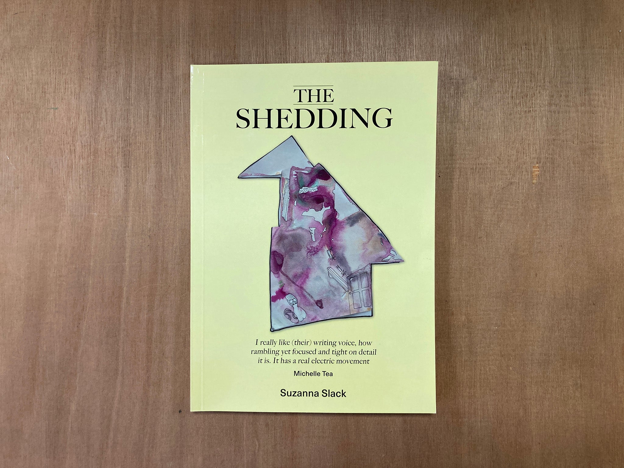 THE SHEDDING by Suzanna Slack