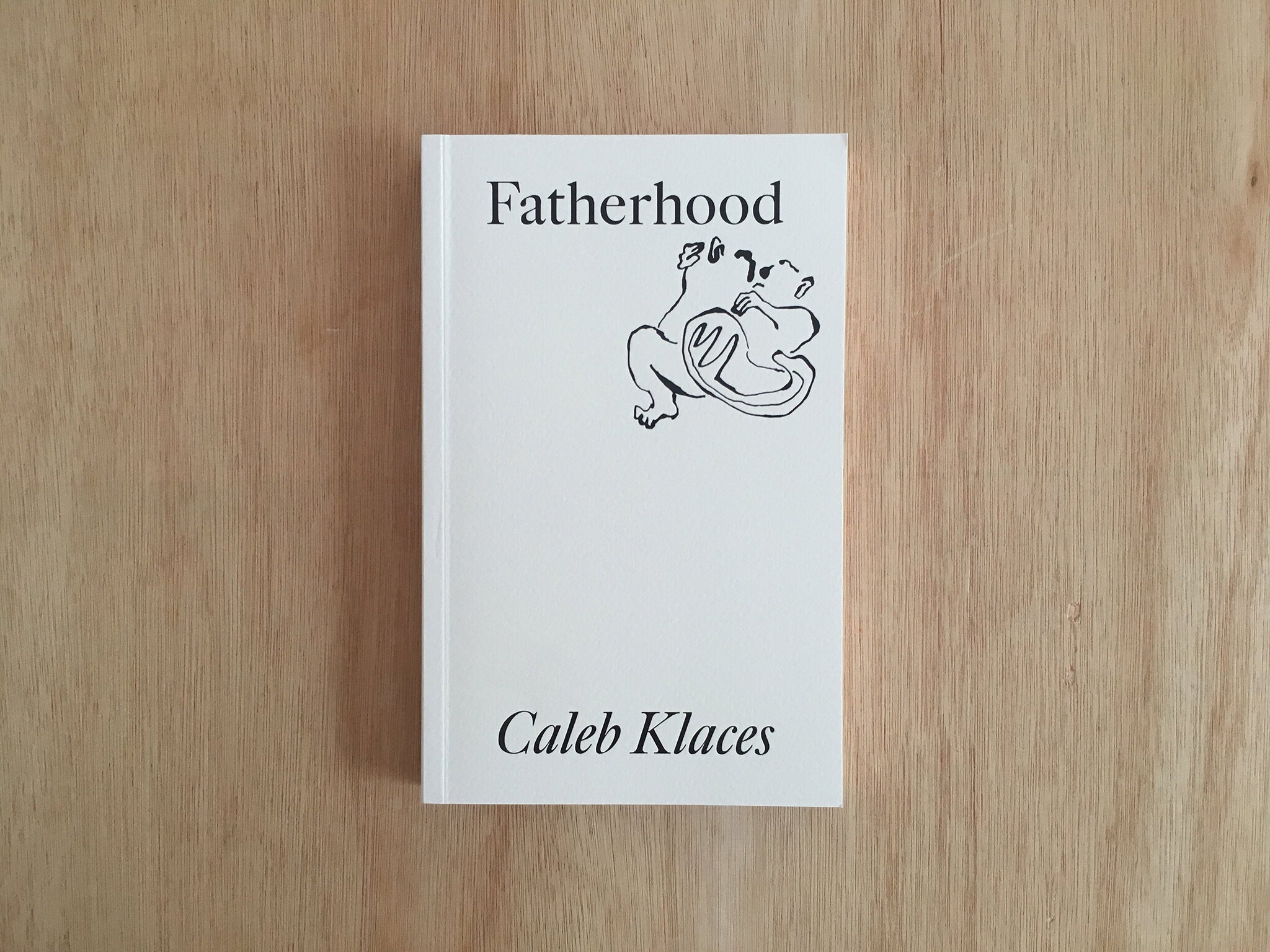 FATHERHOOD by Caleb Klaces