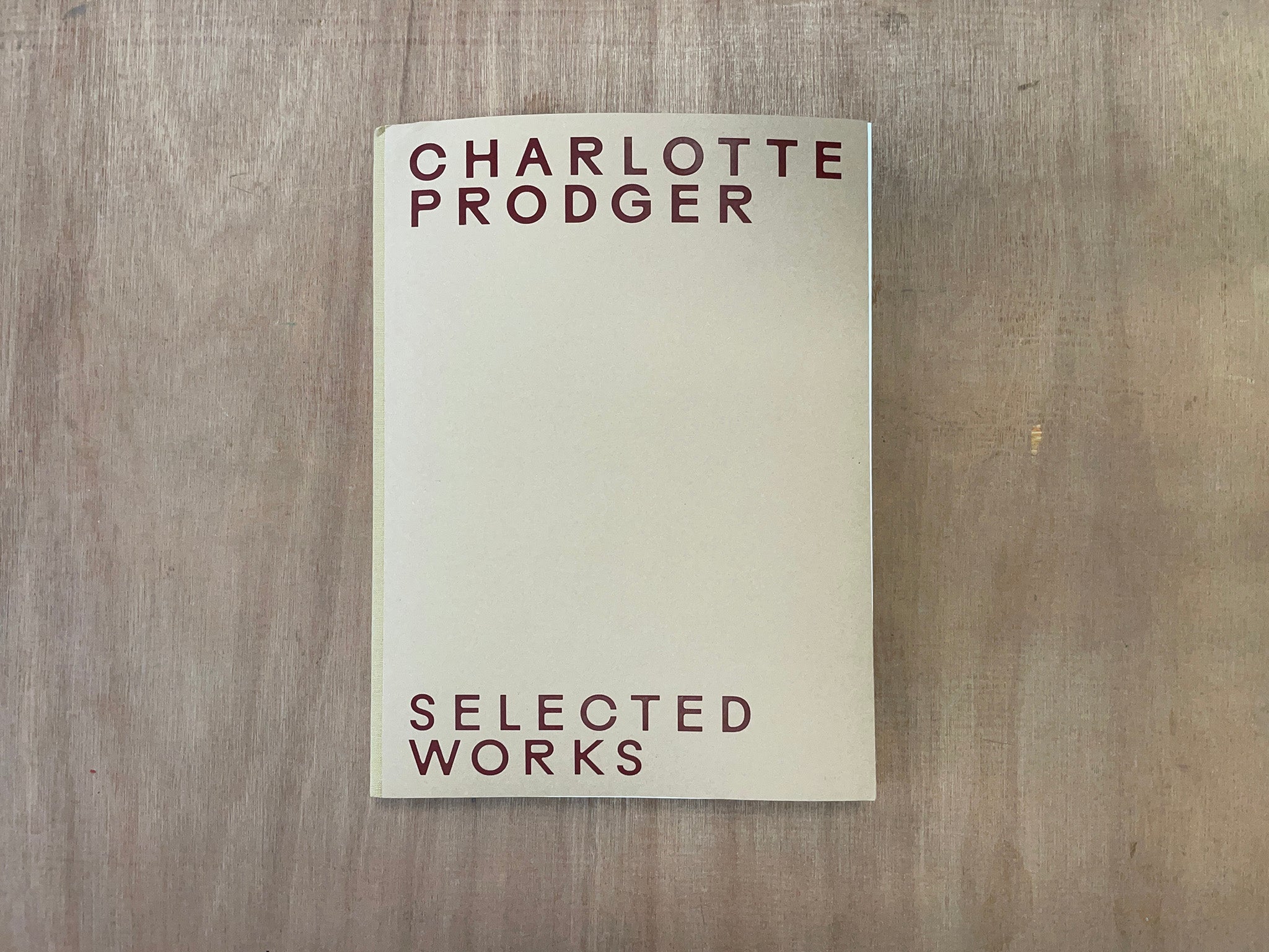 SELECTED WORKS by Charlotte Prodger – Good Press — good books & more