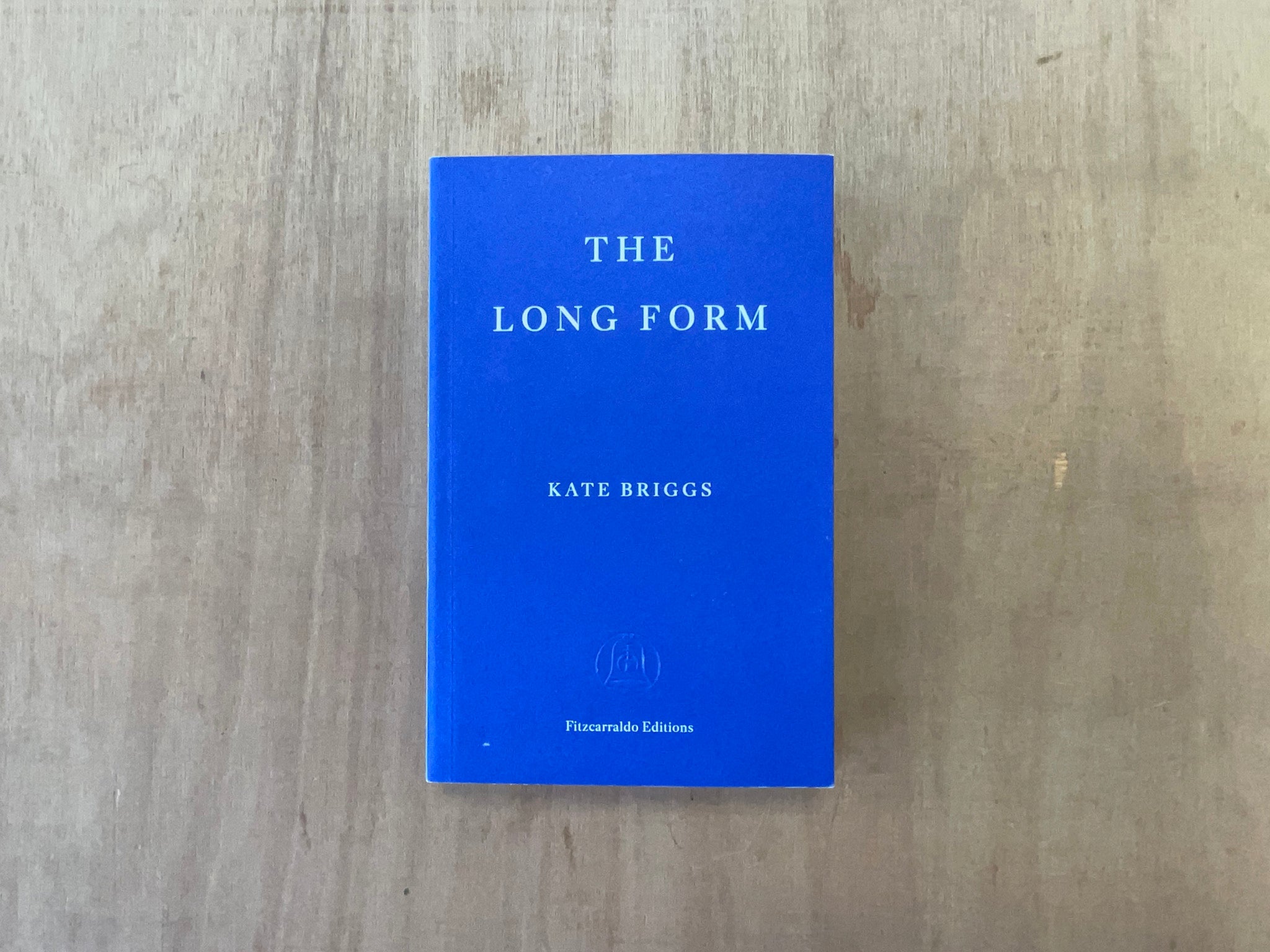 THE LONG FORM by Kate Briggs