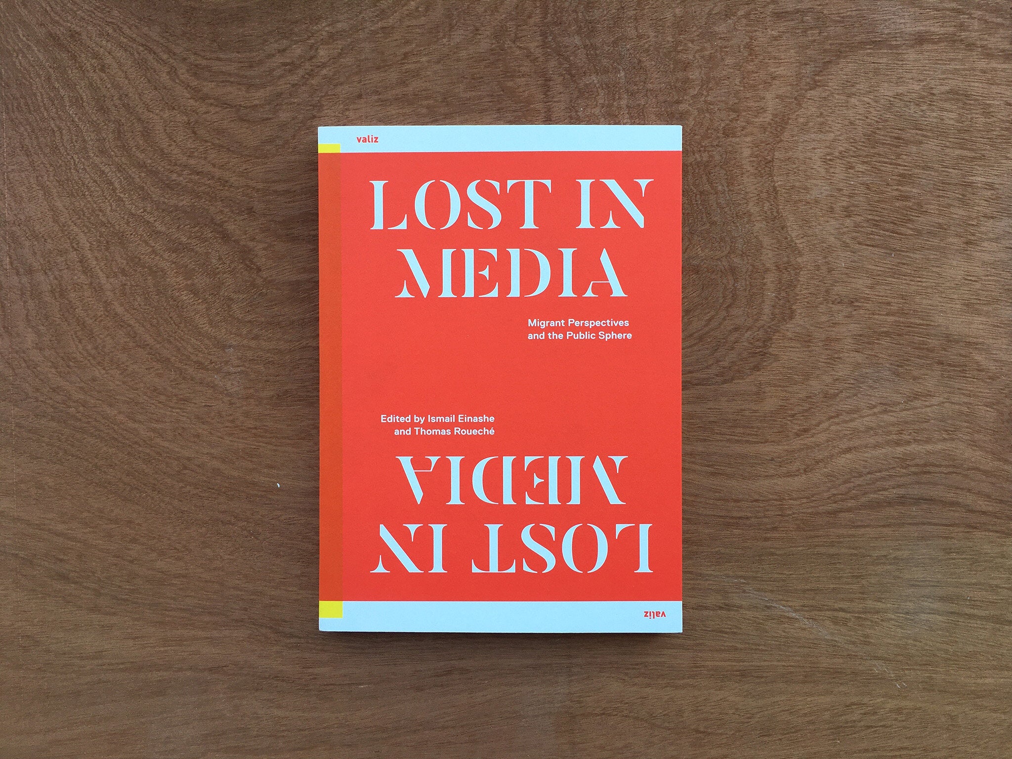 LOST IN MEDIA: MIGRANT PERSPECTIVES AND THE PUBLIC SPHERE by Ismail Einashe and Thomas Roueché