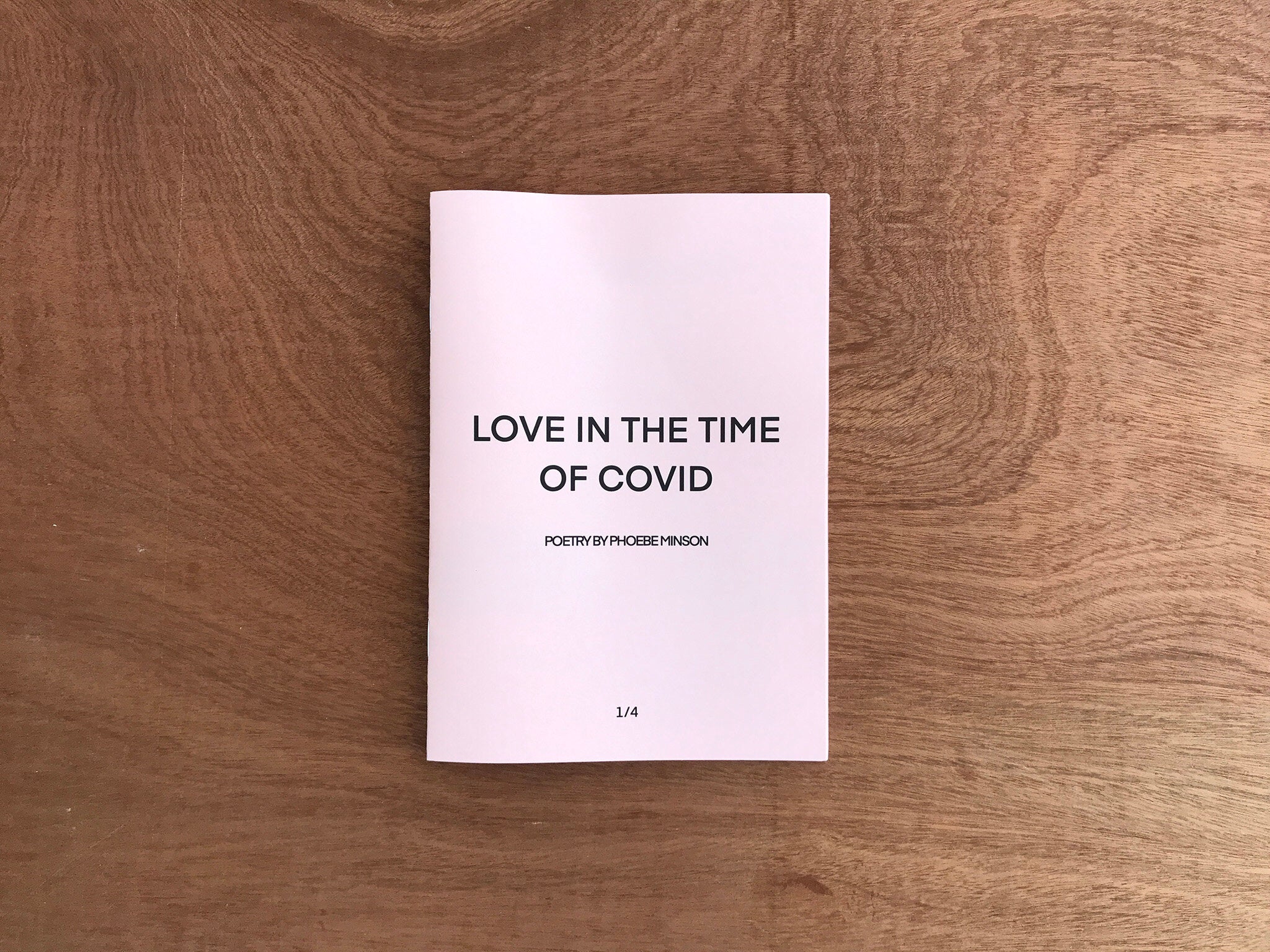 LOVE IN THE TIME OF COVID by Phoebe Minson
