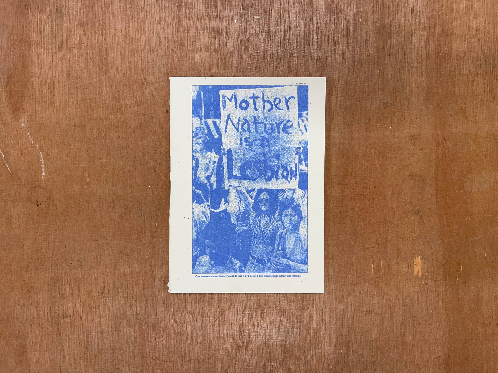 MOTHER NATURE IS A LESBIAN by Be Oakley
