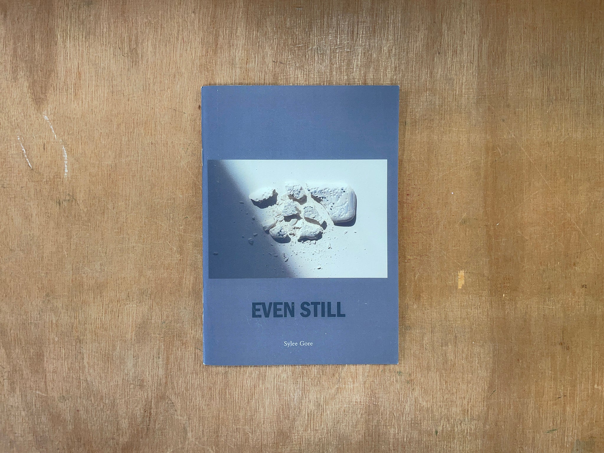 EVEN STILL by Sylee Gore