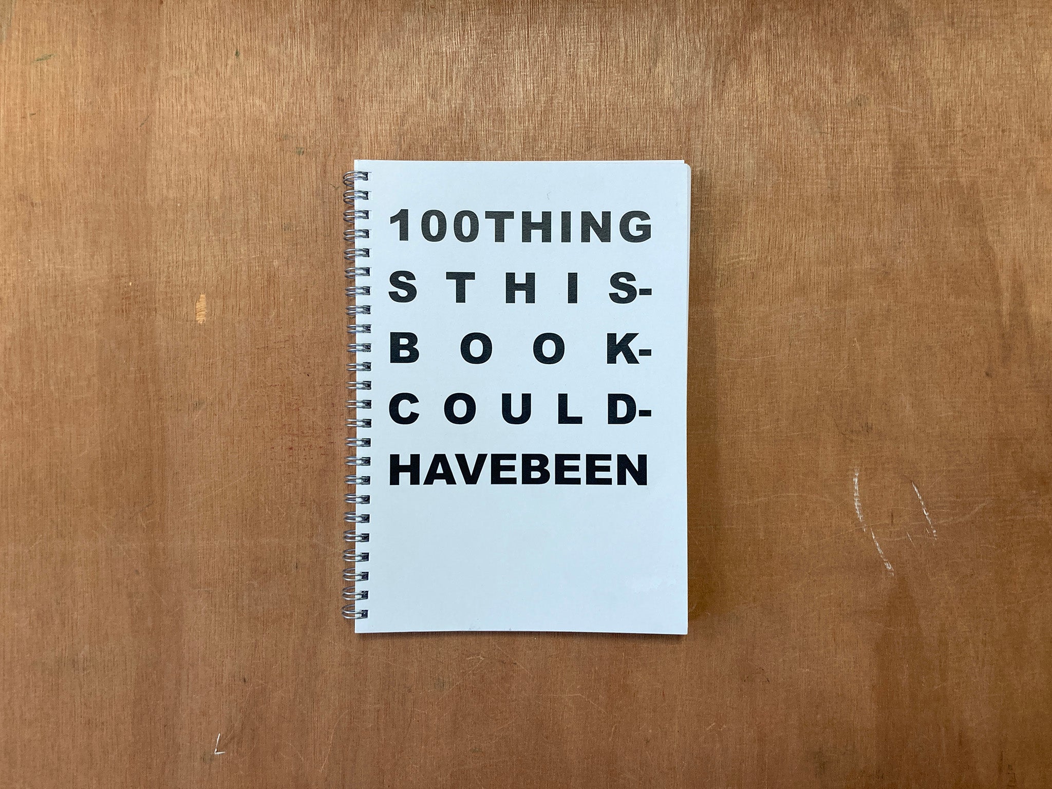 100 THINGS THIS BOOK COULD HAVE BEEN by Scott Robertson