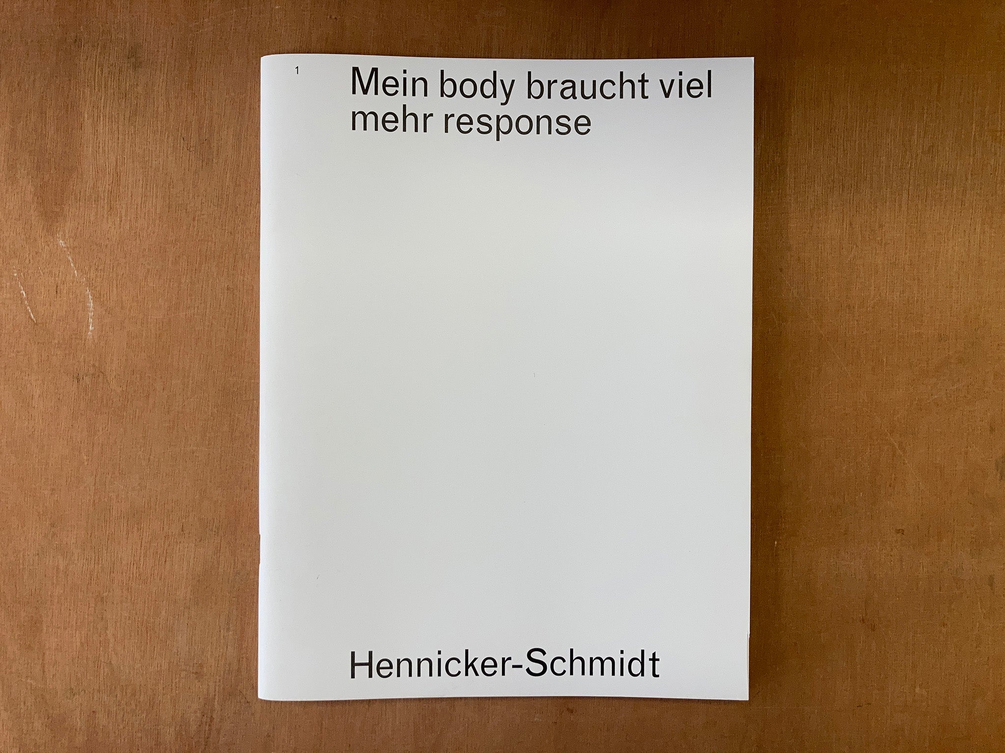 MEIN BODY BRAUCHT VIEL MEHR RESPONSE by Melina Hennicker and Michael Schmidt
