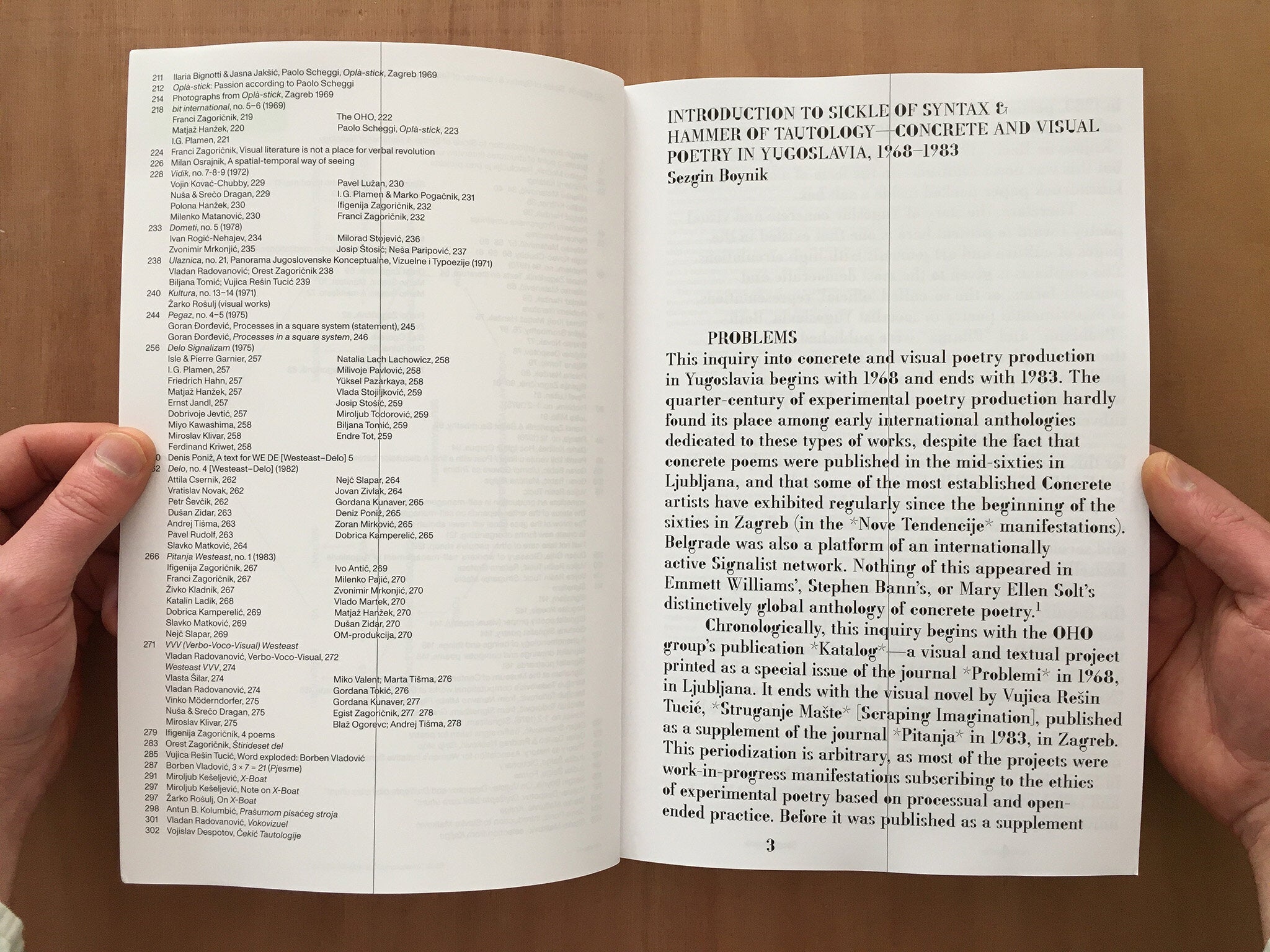 OEI # 90-91: SICKLE OF SYNTAX and HAMMER OF TAUTOLOGY: CONCRETE AND VISUAL POETRY IN YUGOSLAVIA 1968-1983 edited by Sezgin Boynik