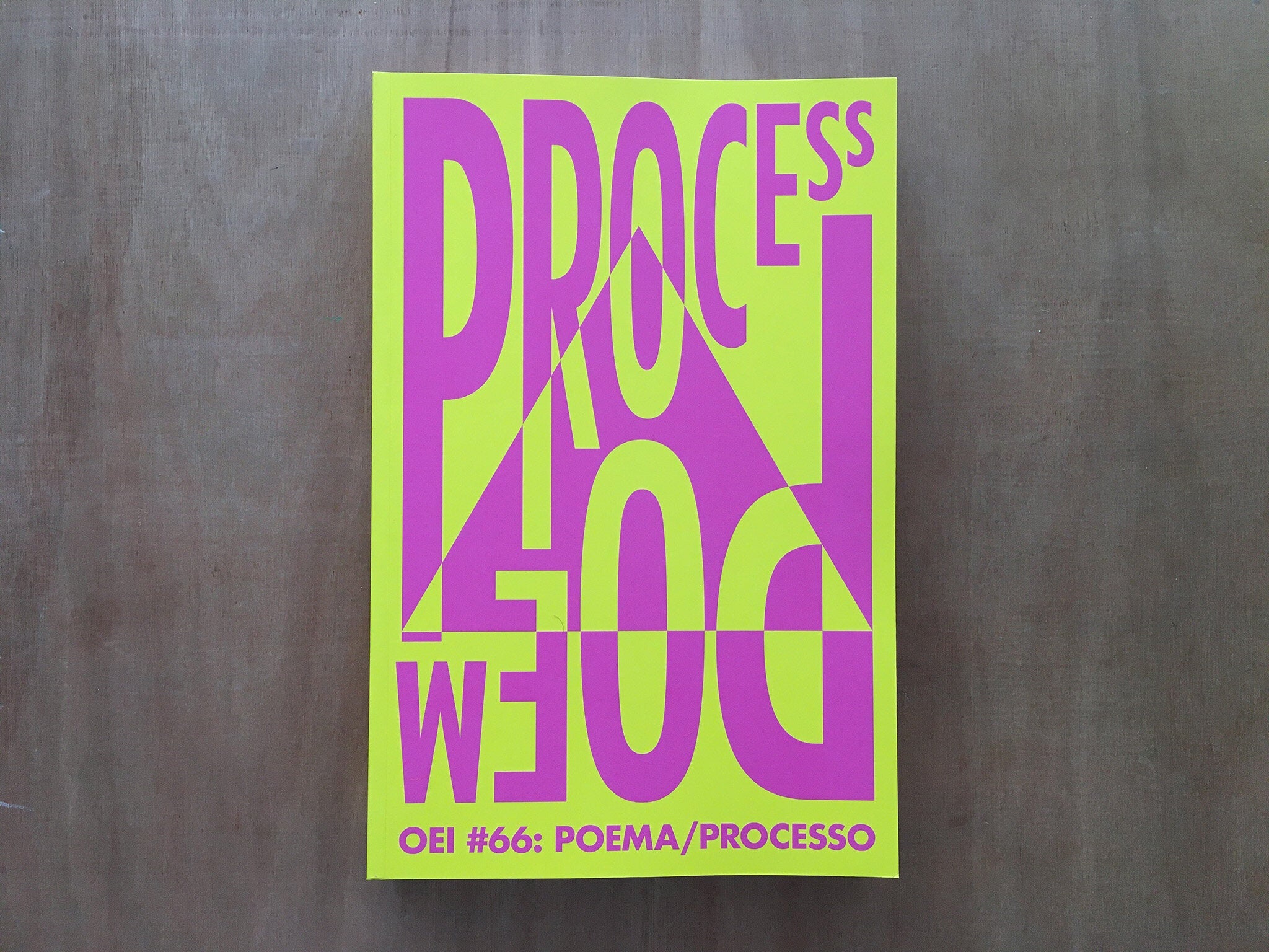 OEI #66 PROCESS/POEM — POEMA/PROCESSO edited by Jonas (J) Magnusson, Cecilia Grönberg and Tobi Maier