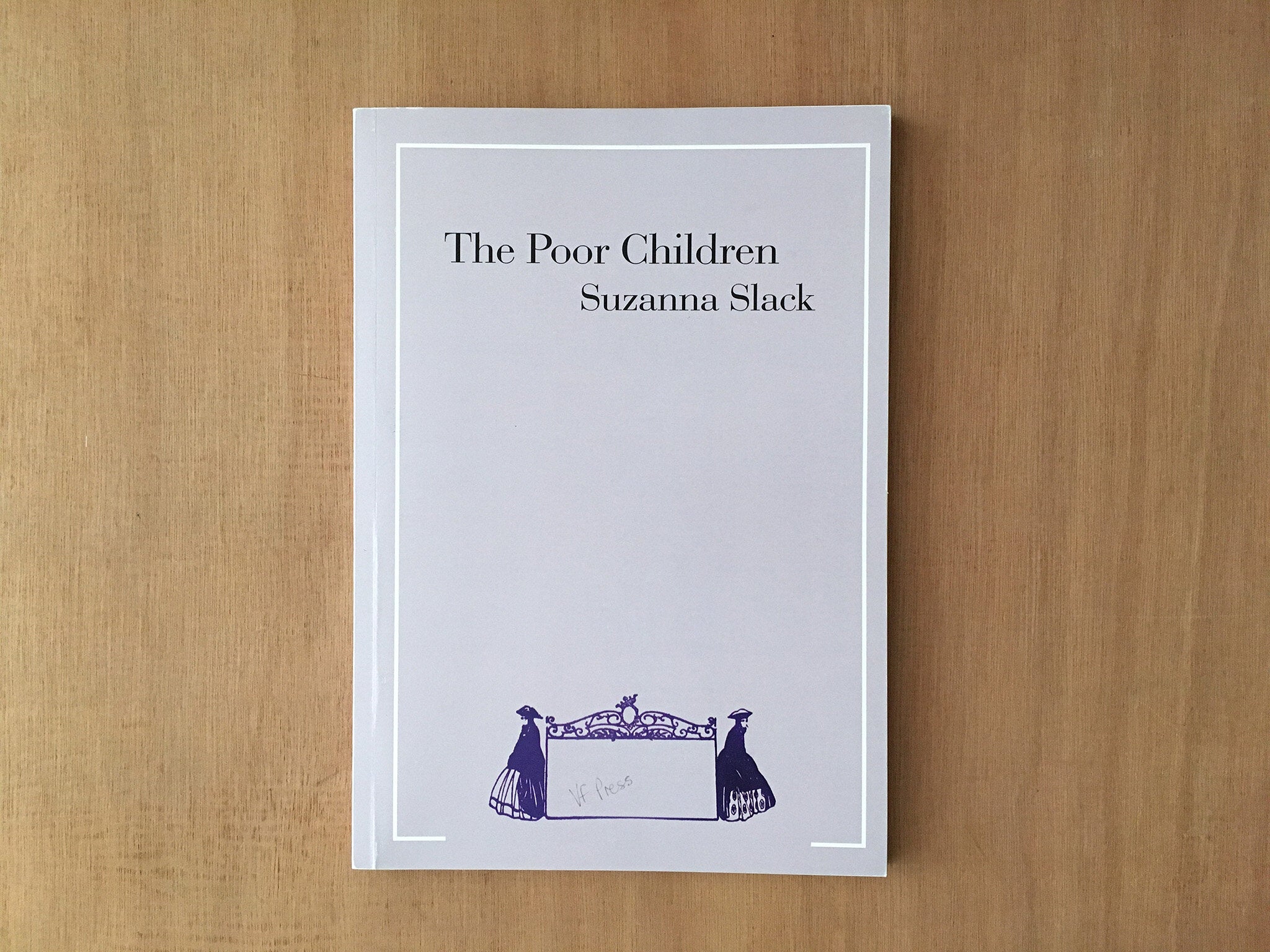 THE POOR CHILDREN by Suzanna Slack