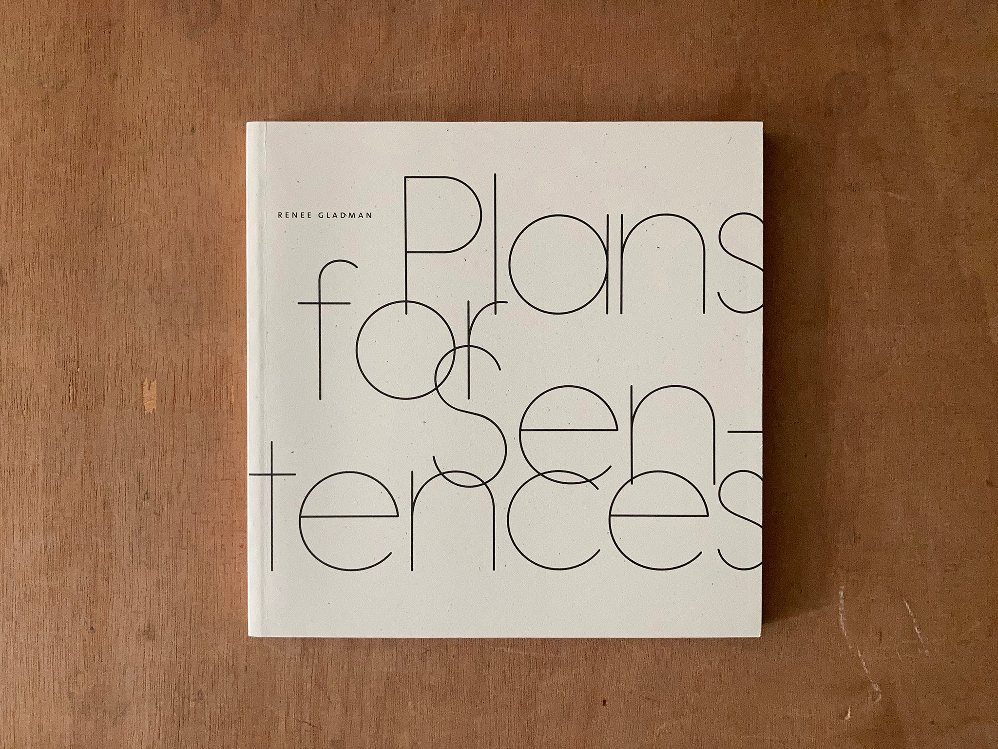 PLANS FOR SENTENCES by Renee Gladman