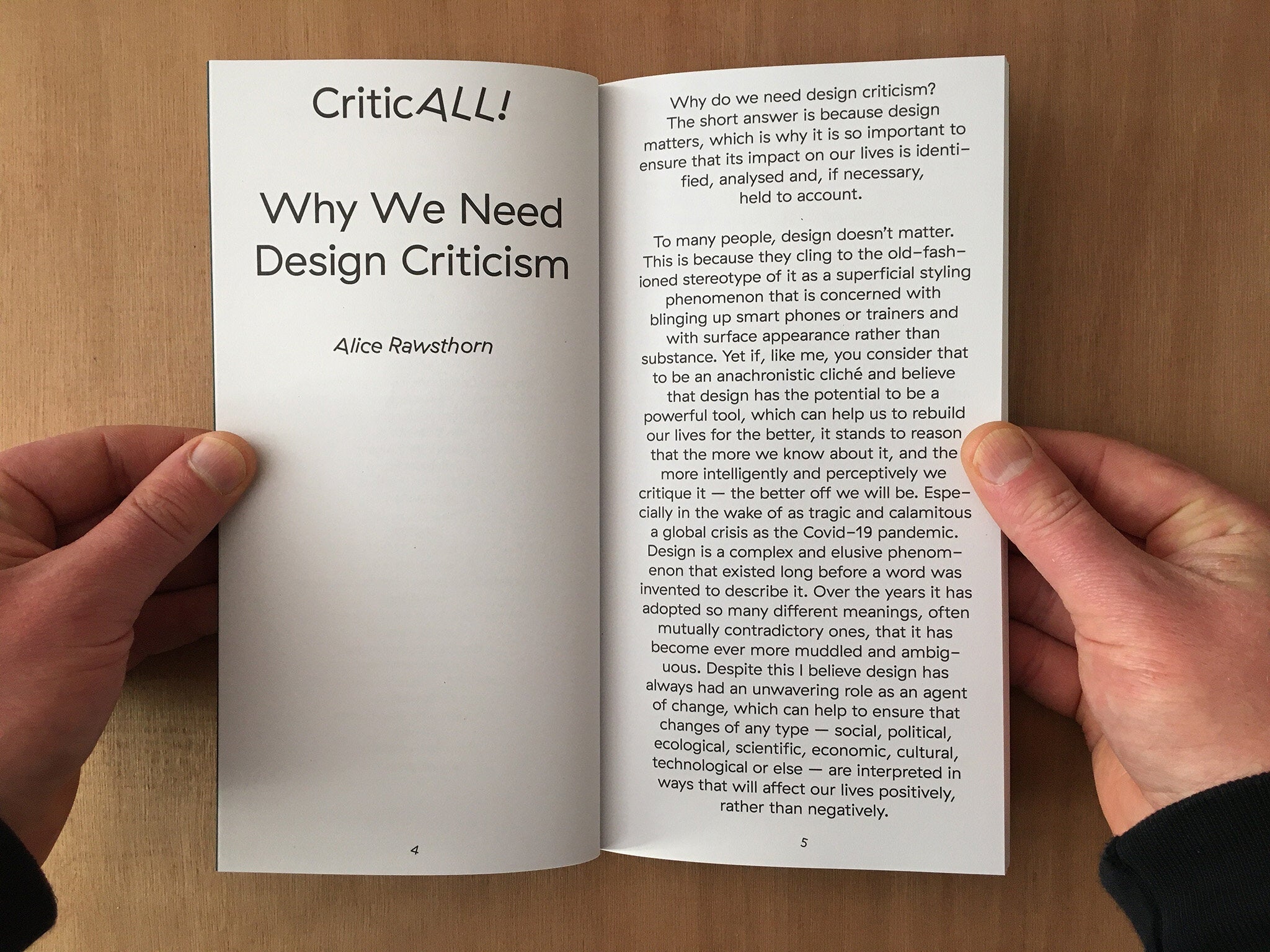 CRITICALL!: (UN)PROFESSIONAL EVERYDAY DESIGN CRITICISM edited by Joannette van der Veer