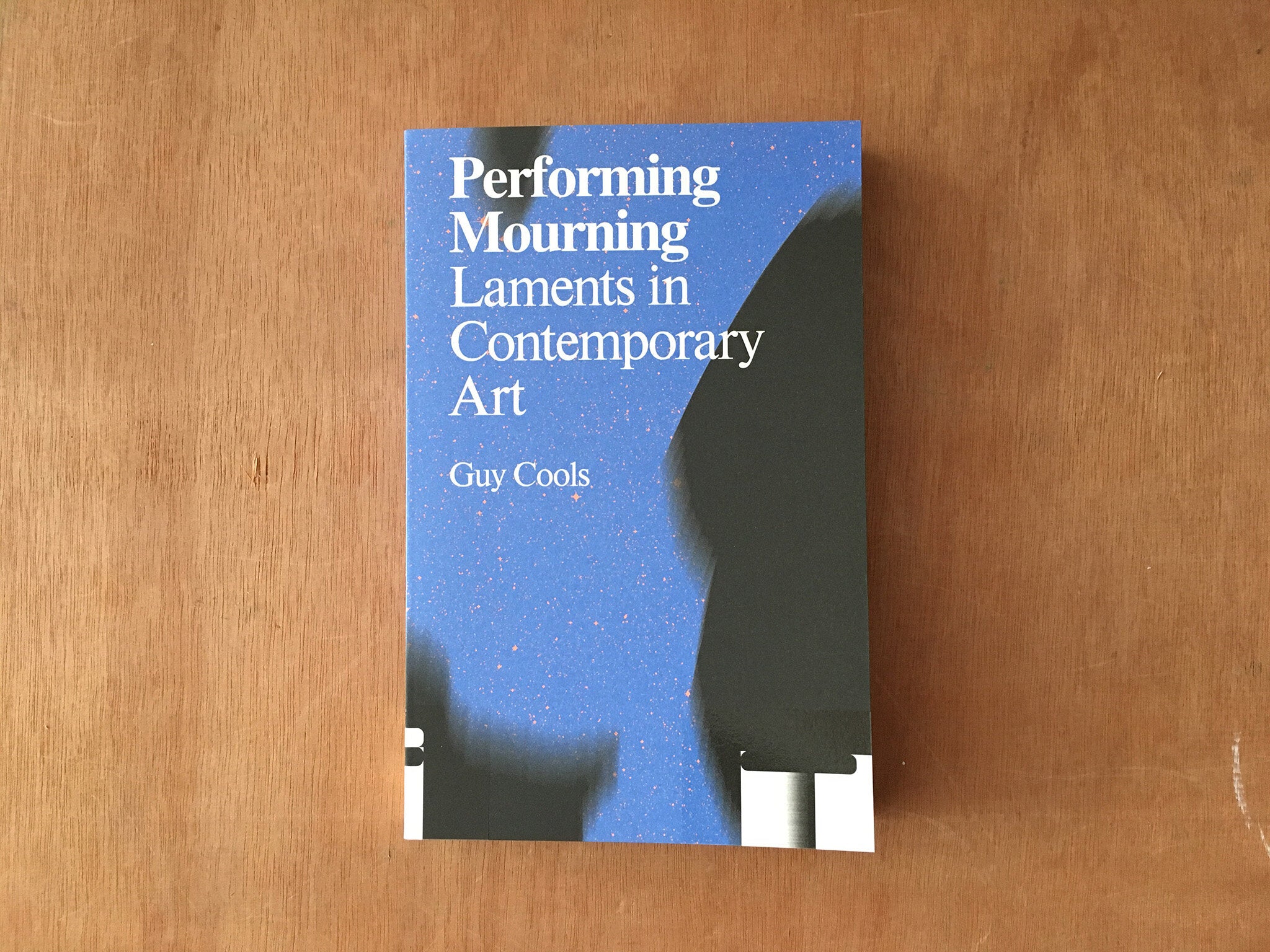 PERFORMING MOURNING: LAMENTS IN CONTEMPORARY ART by Guy Cools