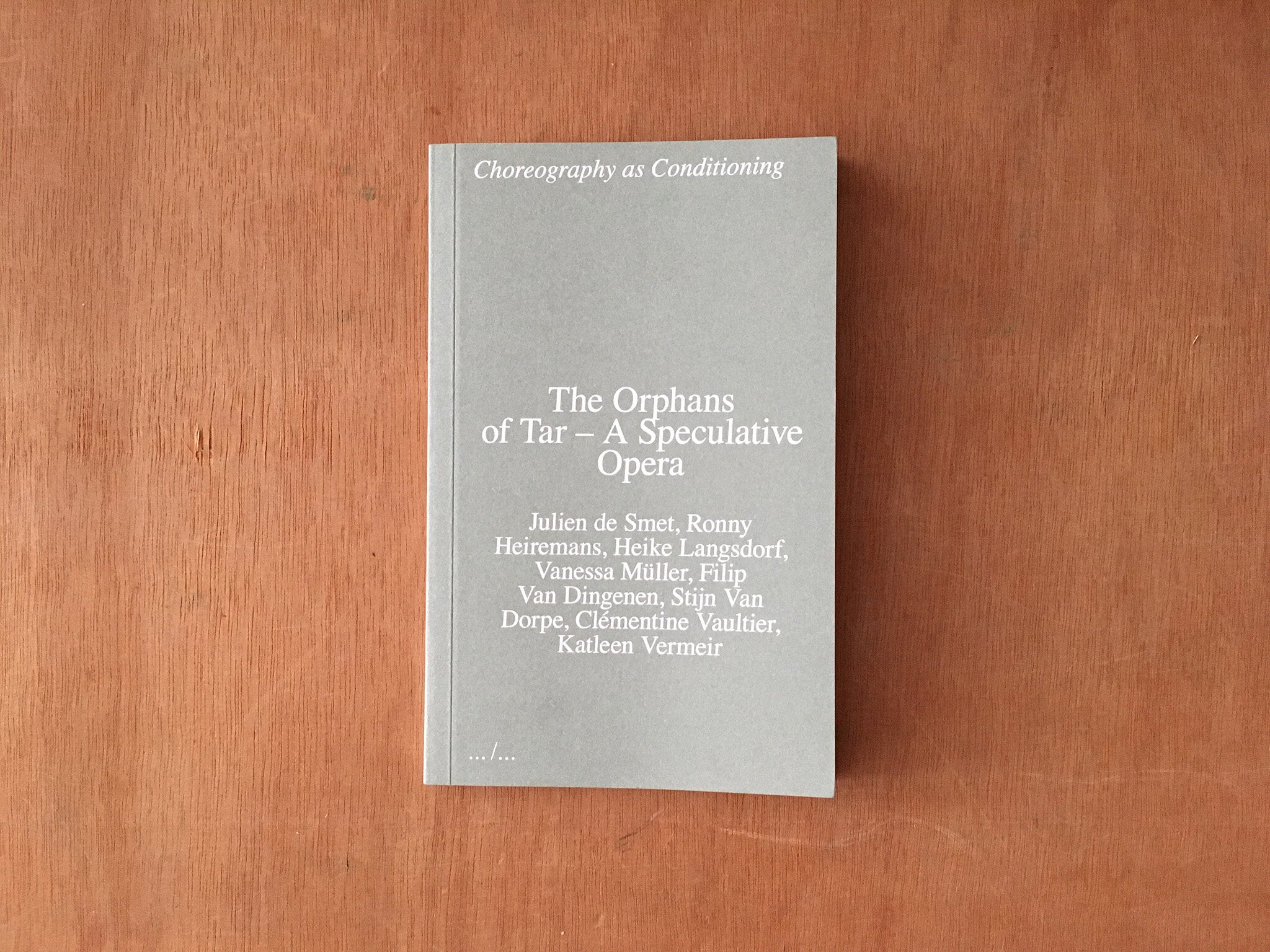 THE ORPHANS OF TAR – A SPECULATIVE OPERA edited by Various Artists
