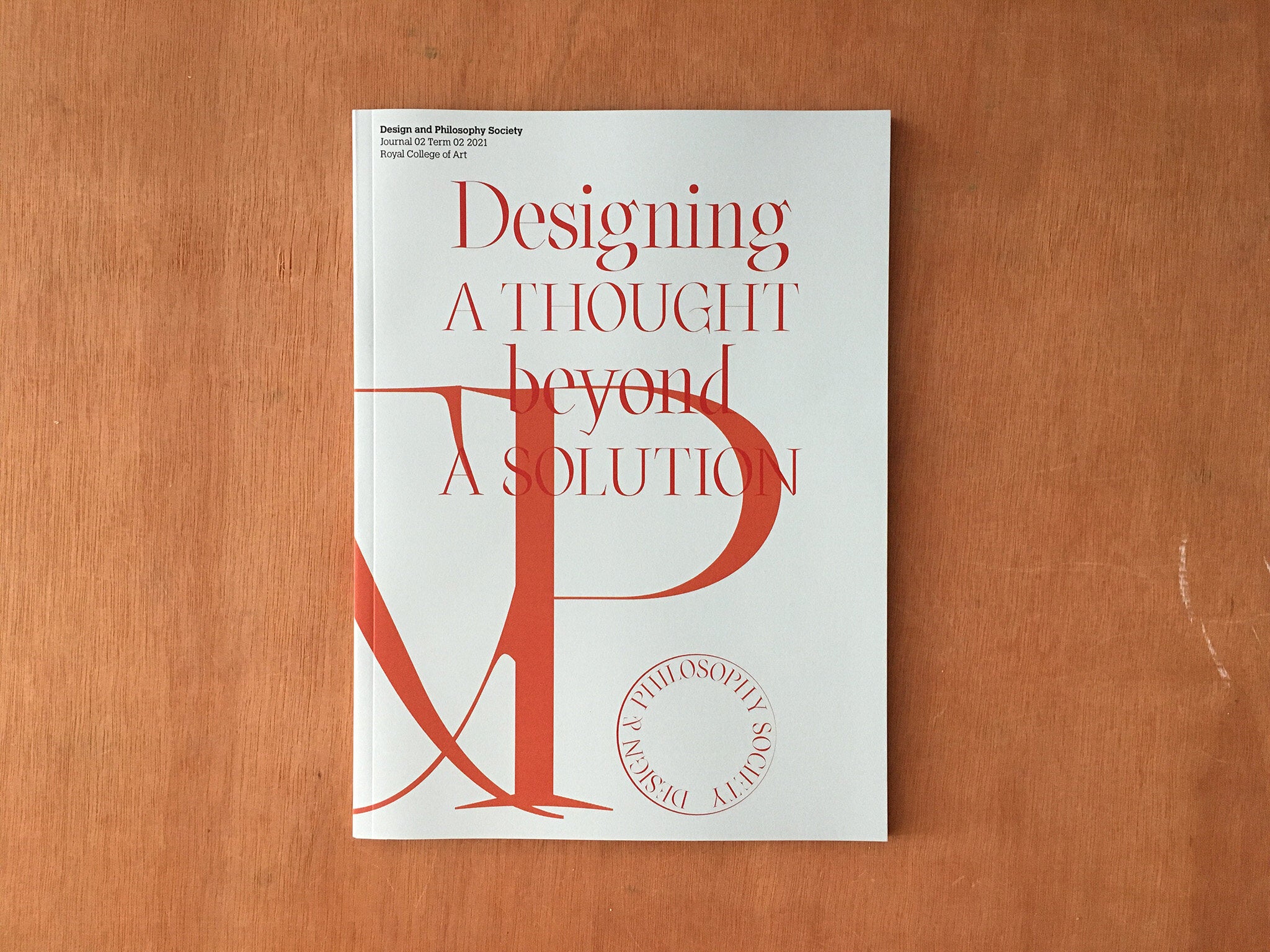 DESIGNING A THOUGHT BEYOND A SOLUTION by Various