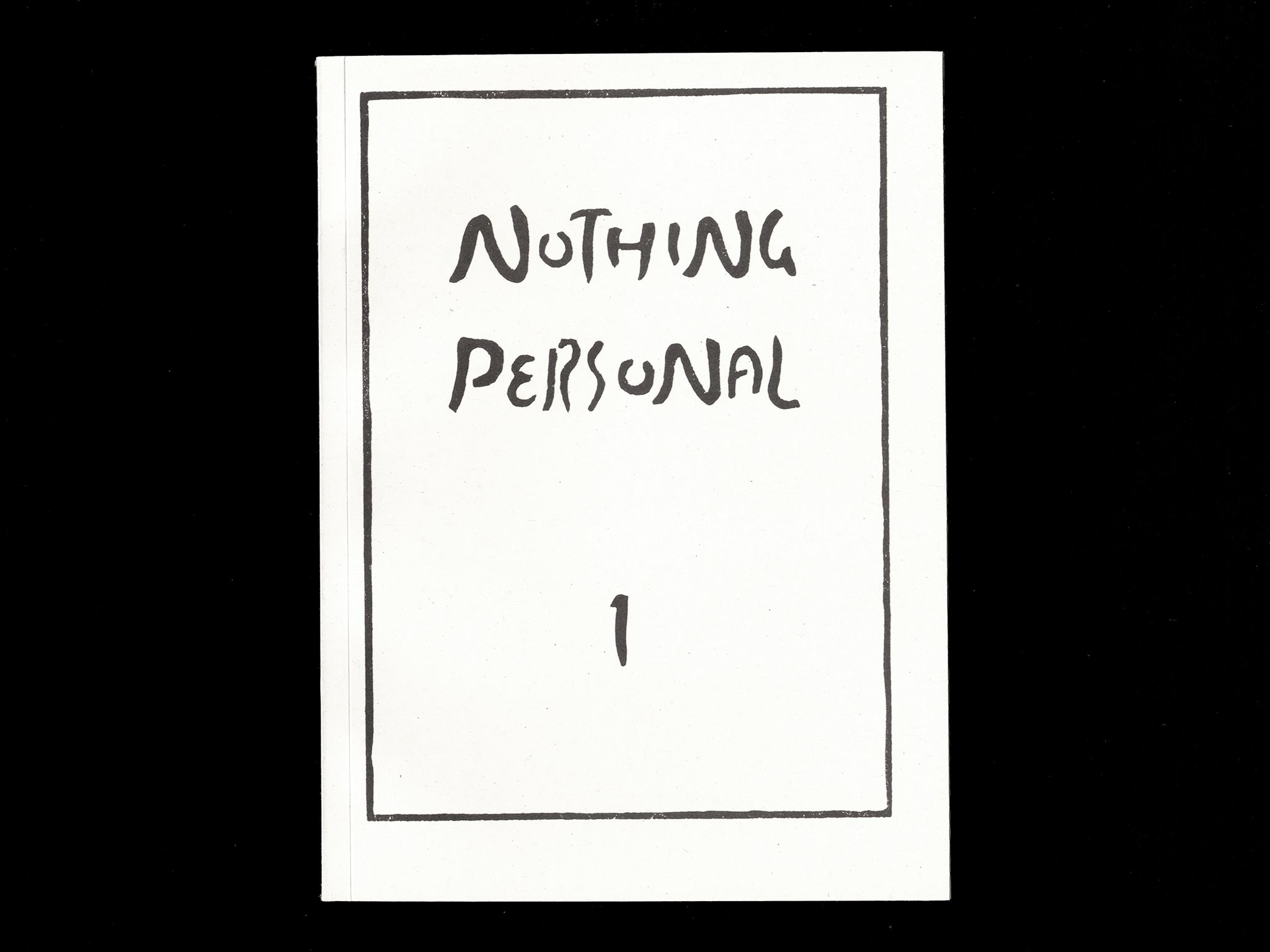 NOTHING PERSONAL ISSUE 1