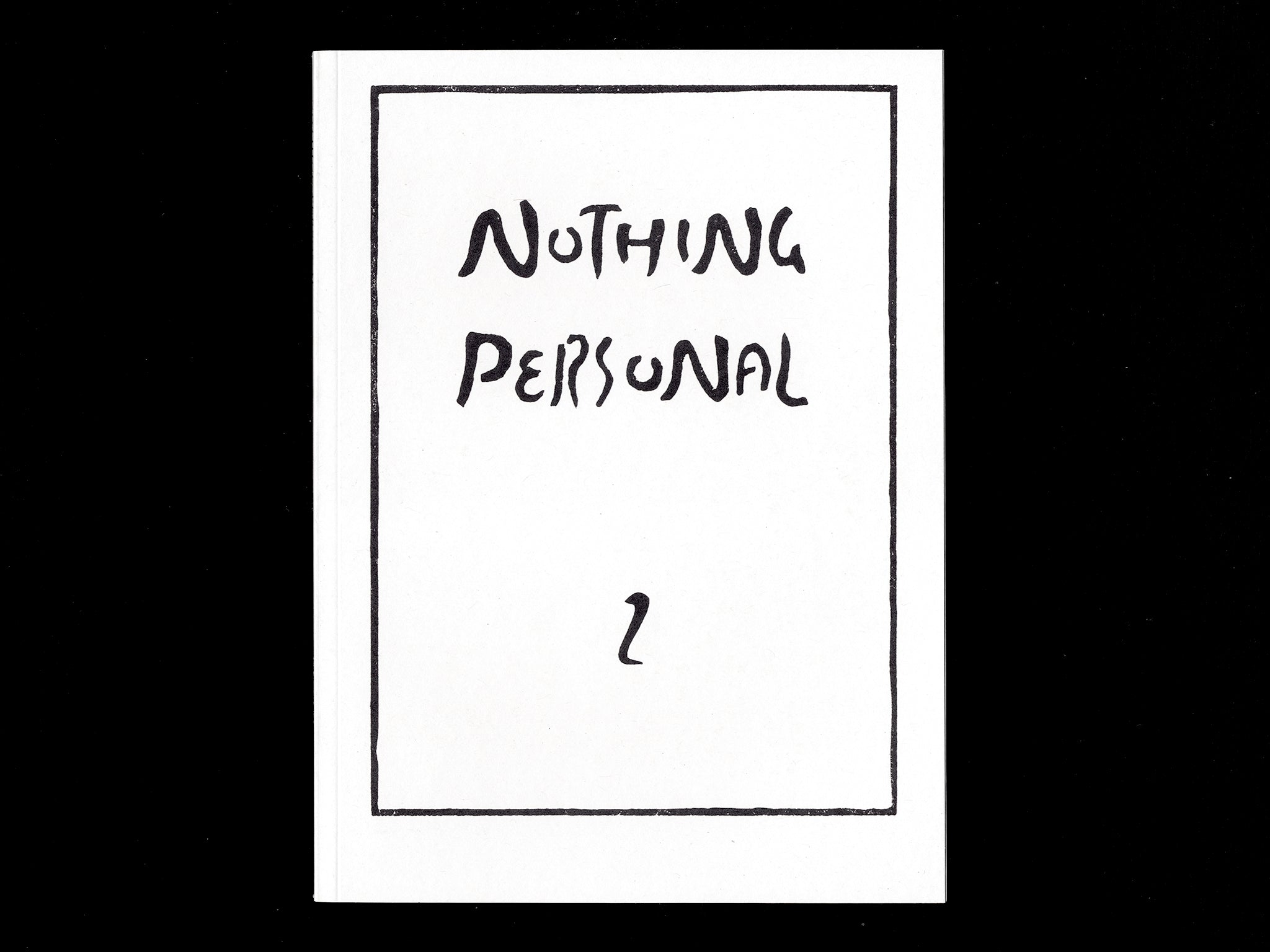 NOTHING PERSONAL ISSUE 2